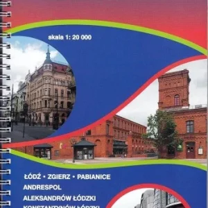 ŁD殴 ATLAS AGLOMERACJI 1:20 000, PRACA ZBIOROWA Sprawdź teraz