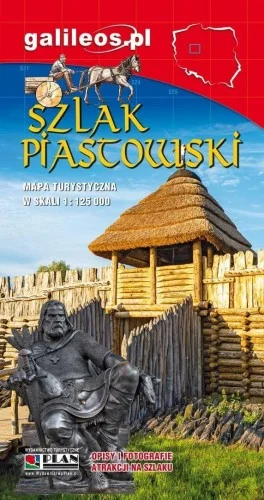 MAPA TURYSTYCZNA - SZLAK PIASTOWSKI 1:125 000 Kup online