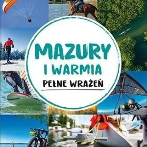 Najlepsza cena MAZURY I WARMIA PEŁNE WRAŹE艃. ACTIVEBOOK
