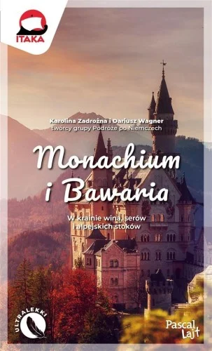 Zamów dziś MONACHIUM I BAWARIA