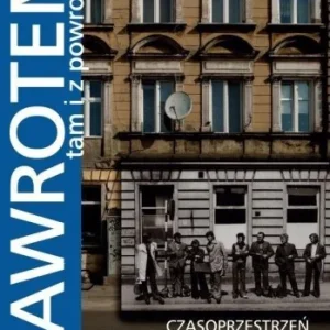 NAWROTEM, TAM I Z POWROTEM, MARCIN NOWICKI Bezpieczna płatność