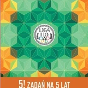 Wybór klientów 5! ZADA艃 NA 5 LAT LIGI MATEMATYCZNEJ