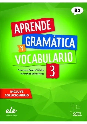 Najlepsza cena APRENDE GRAMATICA Y VOCABULARIO 3 B1 膯W.