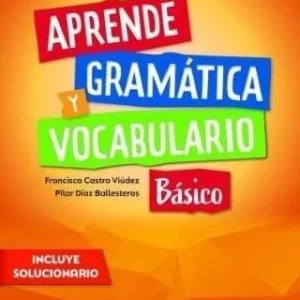 APRENDE GRAMATICA Y VOCABULARIO BASICO A1+A2 膯W. Nowy