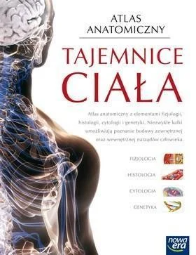 ATLAS ANATOMICZNY TAJEMNICE CIAŁA W. 2017 NE Tylko do końca tygodnia