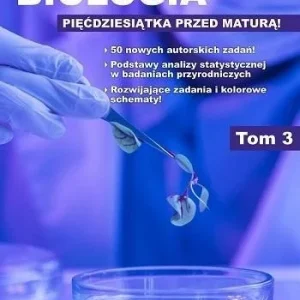BIOLOGIA - PIĘ膯DZIESITKA PRZED MATUR T.3 Wybór klientów