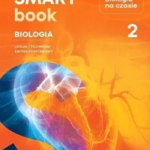 Ostatnia szansa BIOLOGIA LO 2 NOWA BIOLOGIA NA CZASIE ZP SMARTBOOK