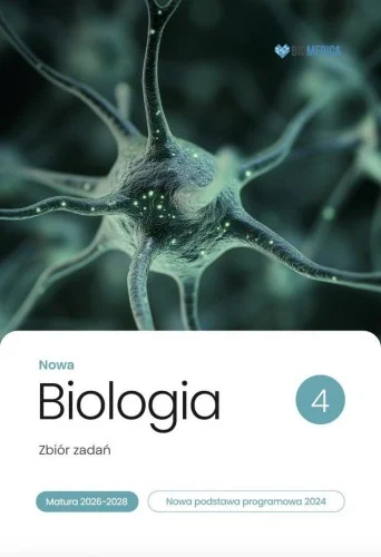Bezpieczne zakupy BIOLOGIA LO NOWA ZBIR ZADA艃. MATURA 2026-2028 T.4