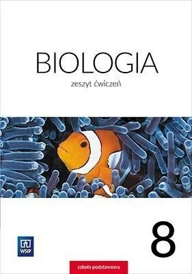 Dodaj do koszyka BIOLOGIA SP 8 膯W. WSIP