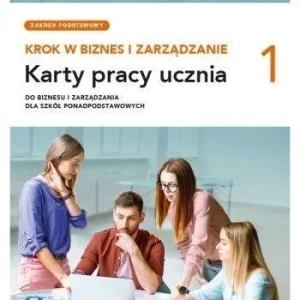 BIZNES I ZARZDZANIE LO 1 KROK W BIZNES...KP ZP Niska cena