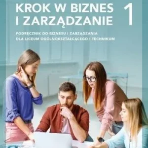 BIZNES I ZARZDZANIE LO 1 KROK W BIZNES...PODR. ZP Oferta