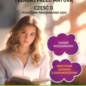 CHEMIA - ARKUSZE. TRENING PRZED MATUR CZ.2 ZR Ekspresowa dostawa