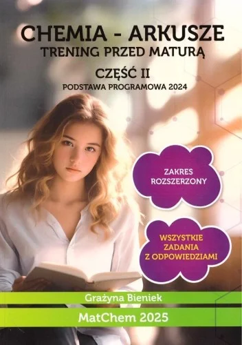 CHEMIA - ARKUSZE. TRENING PRZED MATUR CZ.2 ZR Ekspresowa dostawa