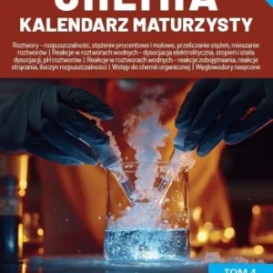 CHEMIA KALENDARZ MATURZYSTY T.4, DAWID KACZMAREK Oferta