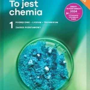 Nie przegap CHEMIA LO 1 NOWA TO JEST CHEMIA PODR ZP