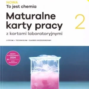 CHEMIA LO 2 NOWA TO JEST CHEMIA MATURA KP ZR 2025 Szybka dostawa