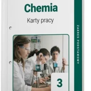 CHEMIA LO 3 KARTY PRACY UCZNIA ZP OPERON Dodaj do koszyka