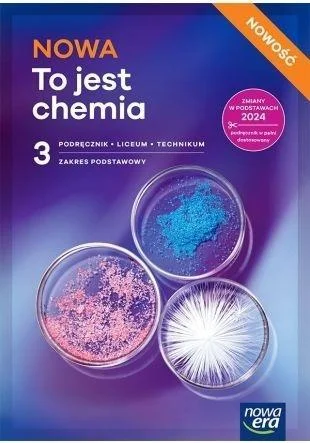 CHEMIA LO 3 NOWA TO JEST CHEMIA PODRĘCZNIK ZP Wyjątkowa oferta