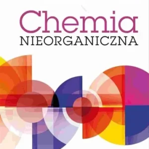 Cena promocyjna CHEMIA NIEORGANICZNA T.1