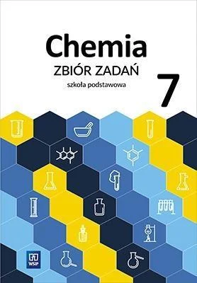 CHEMIA SP 7 ZBIR ZADA艃 WSIP Tani
