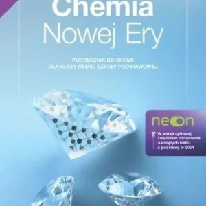 Zamów dziś CHEMIA SP 8 CHEMIA NOWEJ ERY NEON PODR.