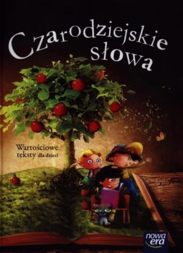 Wyjątkowa oferta CZARODZIEJSKIE SŁOWA 5-LATKI WARTOśCIOWE TEKSTY...