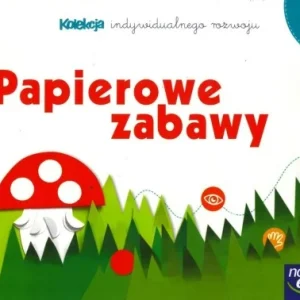 Ostatnia szansa CZTEROLATKI. PAPIEROWE ZABAWY NE, DOROTA DZIAMSKA