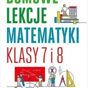 DOMOWE LEKCJE MATEMATYKI. KLASY 7 I 8 Okazja