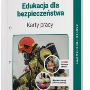 EDUKACJA DLA BEZP. LO KARTY PRACY ZP W.2023 Ekspresowa dostawa