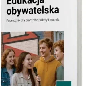 Wyjątkowa oferta EDUKACJA OBYWATELSKA SBR 1 PODRĘCZNIK