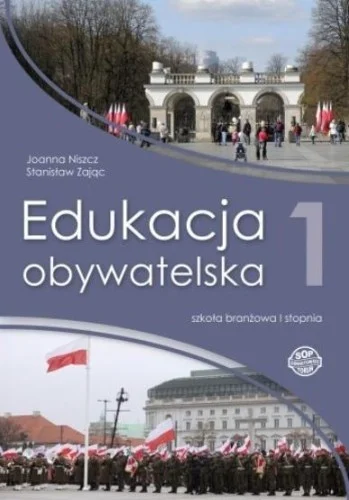 EDUKACJA OBYWATELSKA SBR 1 PODRĘCZNIK Sprawdź teraz