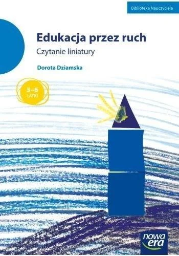 EDUKACJA PRZEZ RUCH. CZYTANIE LINIATURY Wyjątkowa oferta
