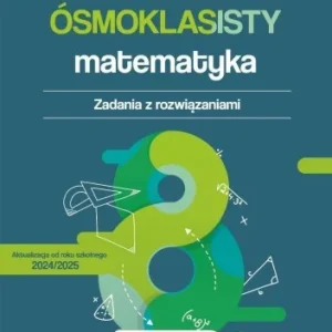 Zamów dziś EGZAMIN SMOKLASISTY. MATEMATYKA. ALGEBRA
