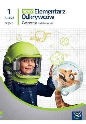 Taniej ELEMENTARZ ODKRYWCW 1 MATEMATYKA 膯W. CZ.1