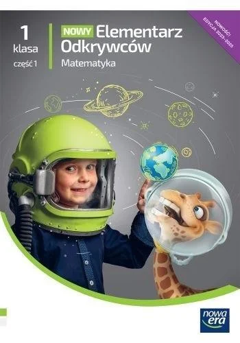 Taniej ELEMENTARZ ODKRYWCW 1 MATEMATYKA PODR. CZ.1