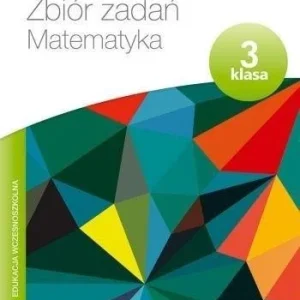 ELEMENTARZ ODKRYWCW 3 MATEMATYKA ZBIR ZADA艃 NE Zamów dziś