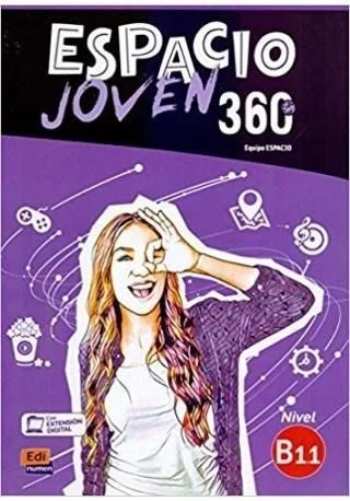 Ekspresowa dostawa ESPACIO JOVEN 360 B1.1 PODRĘCZNIK, PRACA ZBIOROWA