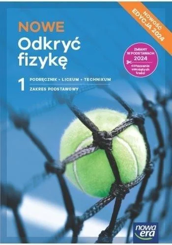 Nie przegap FIZYKA LO 1 NOWE ODKRY膯 FIZYKĘ PODR ZP