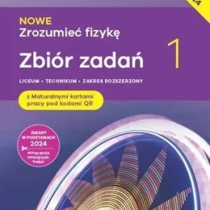 FIZYKA LO 1 NOWE ZROZUMIE膯 FIZYKĘ ZBIR ZR 2024 Bezpieczne zakupy