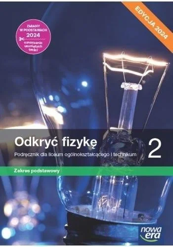 Niska cena FIZYKA LO 2 NOWE ODKRY膯 FIZYKĘ PODR ZP