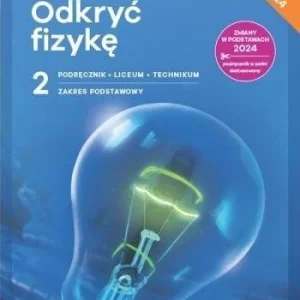 Wybór klientów FIZYKA LO 2 ODKRY膯 FIZYKĘ PODR ZP 2025
