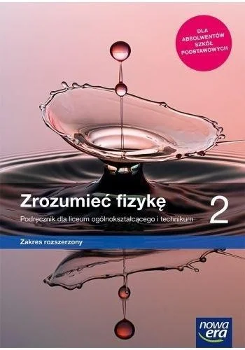 Szybka dostawa FIZYKA LO 2 ZROZUMIE膯 FIZYKĘ PODR. ZR 2020 NE