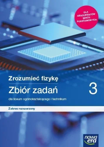 Obniżka ceny FIZYKA LO 3 ZROZUMIE膯 FIZYKĘ ZBIR ZR 2021 NE