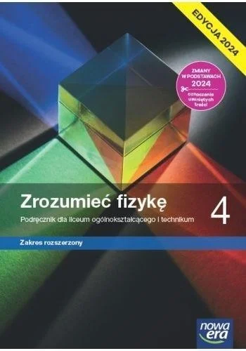 Dostępne od ręki FIZYKA LO 4 ZROZUMIE膯 FIZYKĘ PODR ZR