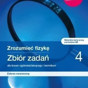Nowość FIZYKA LO 4 ZROZUMIE膯 FIZYKĘ ZBIR ZR 2022 NE