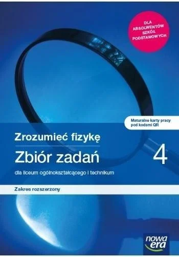 Nowość FIZYKA LO 4 ZROZUMIE膯 FIZYKĘ ZBIR ZR 2022 NE