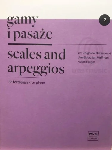 Tylko do końca tygodnia GAMY I PASAŹE NA FORTEPIAN 2 PWM