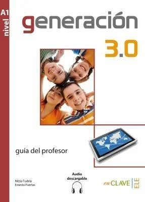 Tylko do końca tygodnia GENERACION 3.0 A1 PRZEWODNIK METODYCZNY