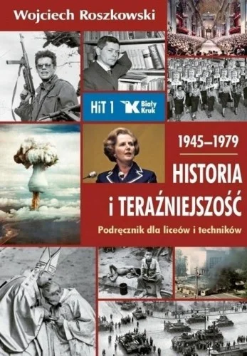 HISTORIA I TERA殴NIEJSZOś膯 LO 1 PODR. 1945-1979 Cena promocyjna