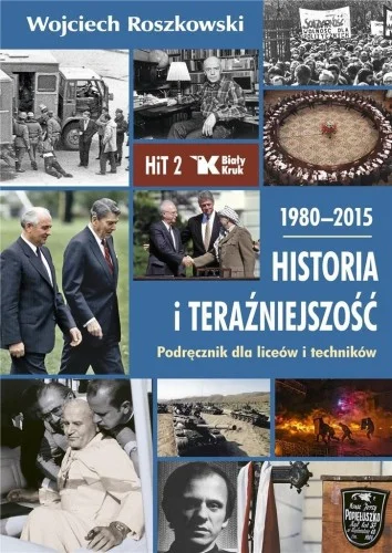 HISTORIA I TERA殴NIEJSZOś膯 LO 2 PODR. 1980-2015 Popularny